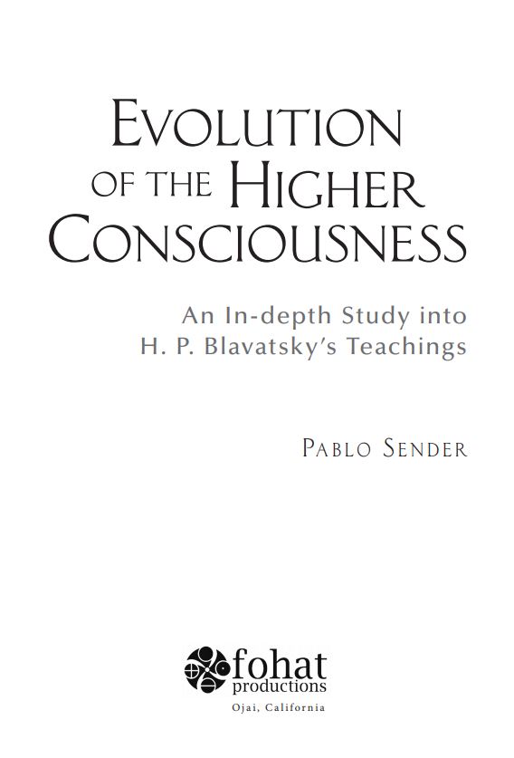 Evolution of the Higher Consciousness